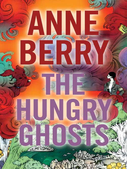 Title details for Hungry Ghosts by Anne Berry - Wait list